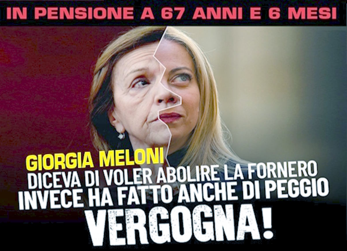 Quando dicevano di voler abolire la Fornero....