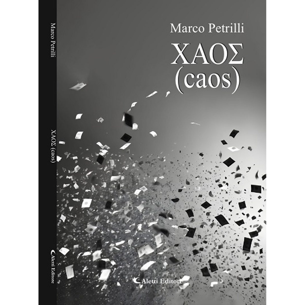 “ΧΑΟΣ (caos)”. Nei versi la forza rigeneratrice del disordine